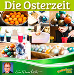 Die Osterzeit, Ostereierzeit, essen, gesunde Ernährung, was ist richtig?, Cholesterinwert, Lecithin, Vitamine, Mineralstoffe