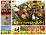 Deine persönliche Kreativ-Gesund-Woche, Tipps für die gesunde Ernährung