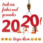 Euch ein frohes und gesundes 2020! Carpe diem!